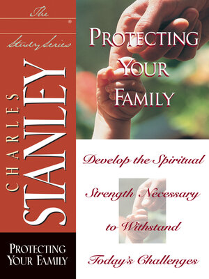 cover image of Protecting Your Family